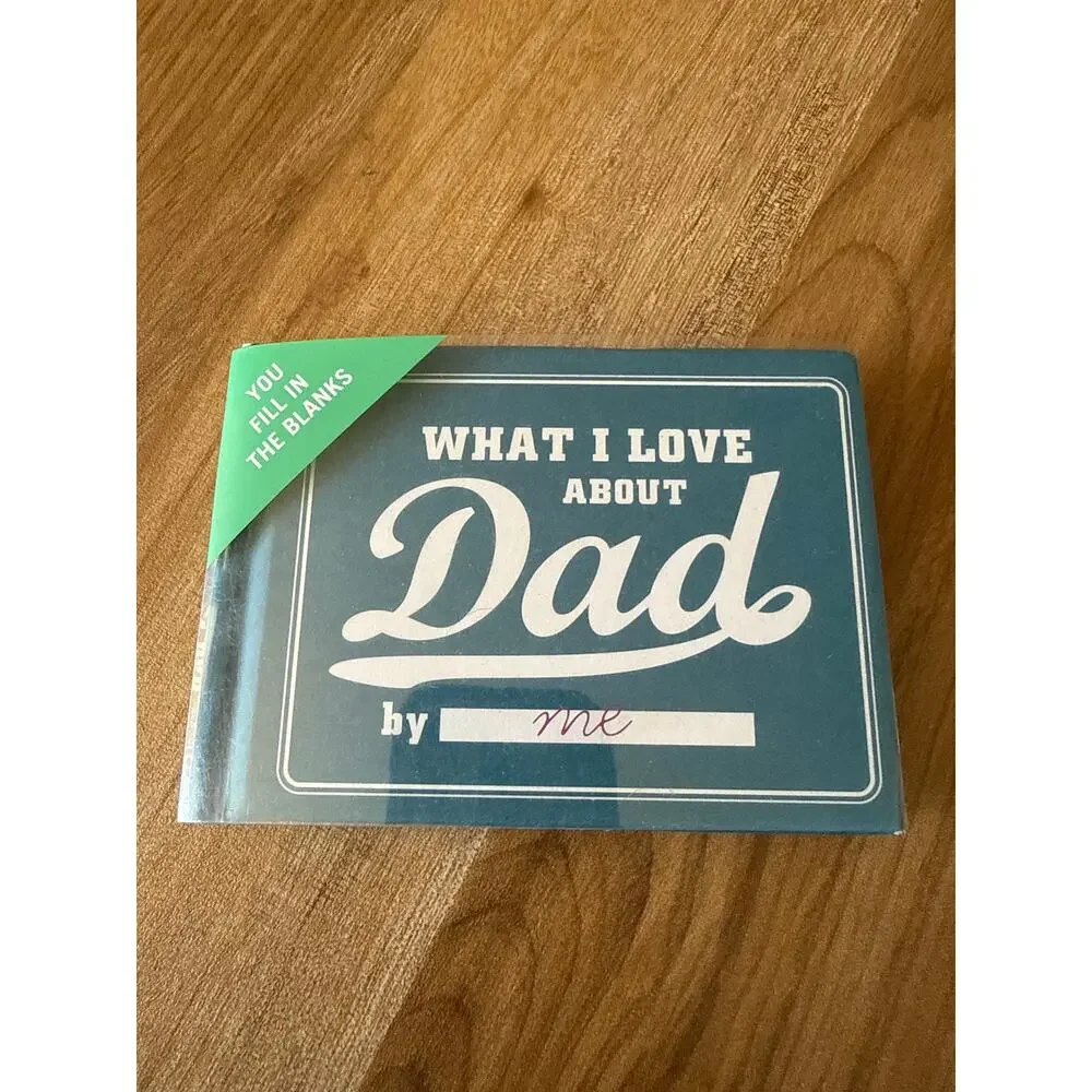 6/$25 NEW What I Love about Dad Fill in the Love Book